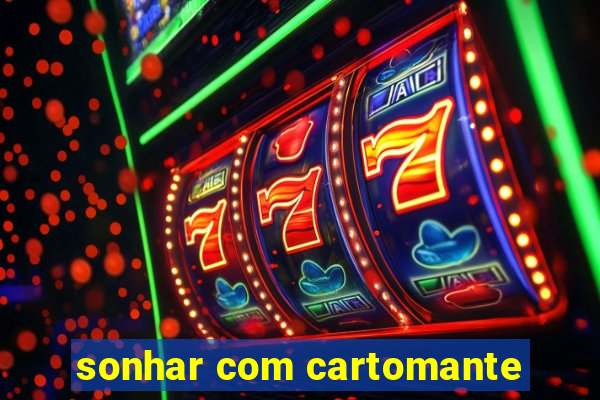 sonhar com cartomante